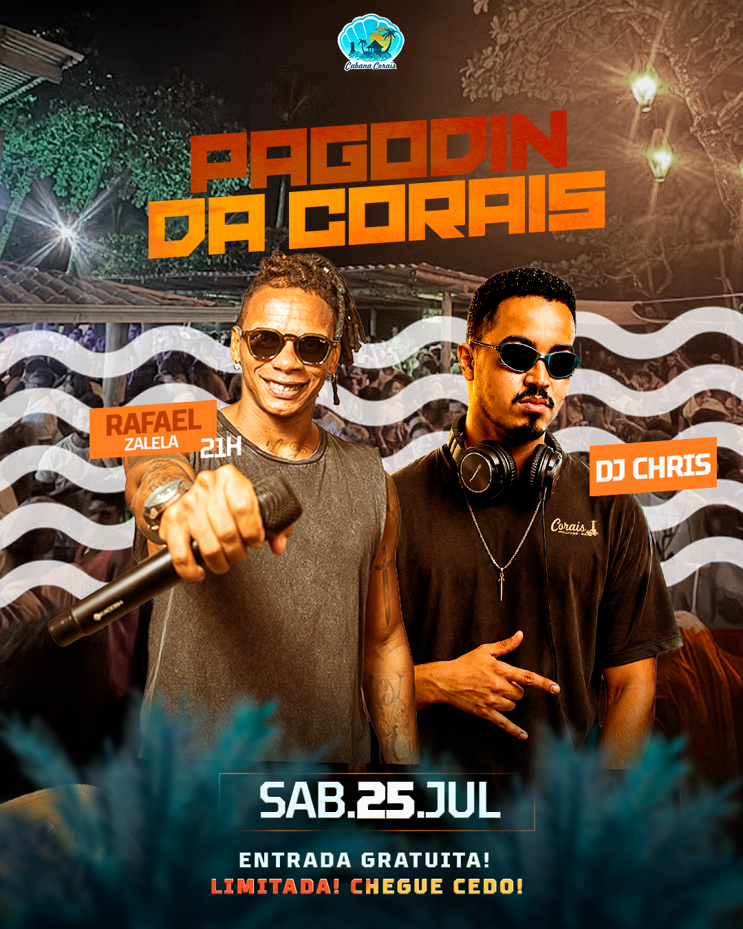 Pagodin da Corais 25 de Julho